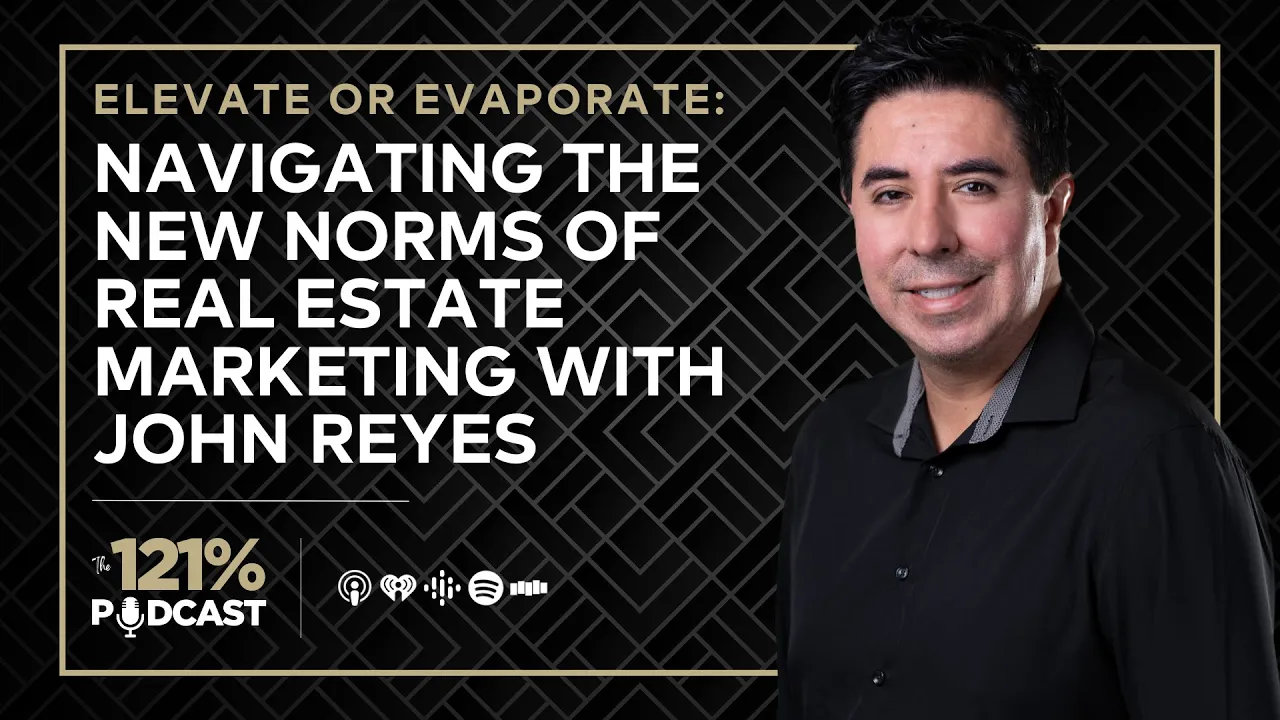 Elevate or Evaporate: Navigating the New Norms of Real Estate Marketing